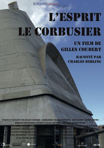 Movie poster for L'Esprit Le Corbusier (2019)