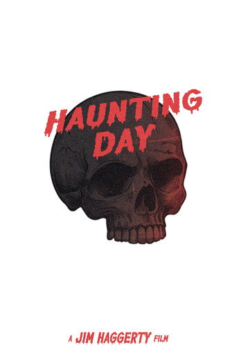 Movie poster for Haunting Day (2013)