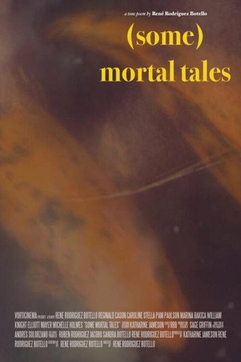 Movie poster for (Some) Mortal Tales (2018)