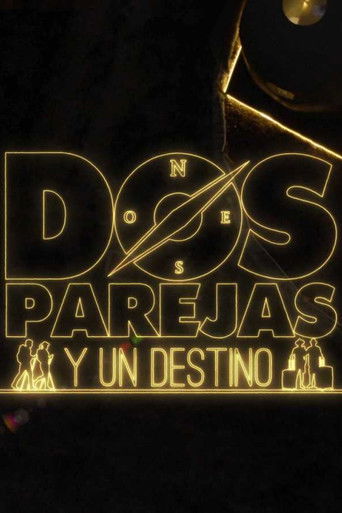 Dos parejas y un destino poster