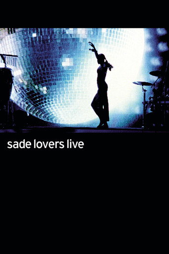 Movie poster for Sade: Lovers Live (2002)