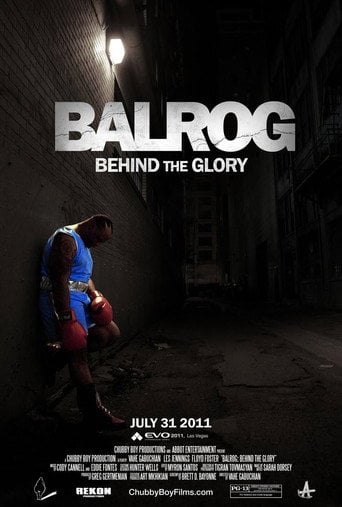 Movie poster for Balrog: Behind the Glory (2011)