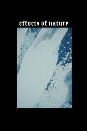 Movie poster for Efforts of Nature (2024)
