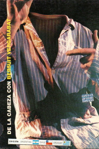 Movie poster for De la cabeza con Bersuit Vergarabat (2002)