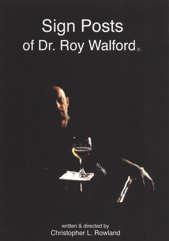 Movie poster for Sign Posts of Dr. Roy Walford