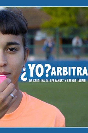 Movie poster for ¿Yo? Arbitra (2022)