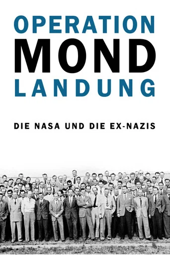 Movie poster for Operation Mondlandung - Die NASA und die Ex-Nazis (2019)