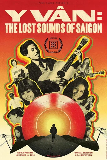 Movie poster for Y Vân: The Lost Sounds of Saigon (2025)