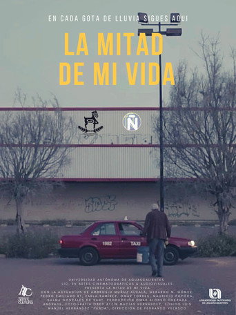Movie poster for La Mitad De Mi Vida (2018)