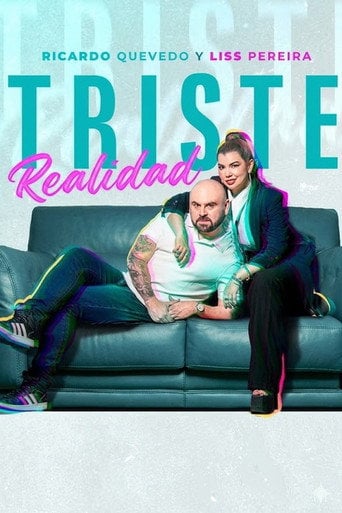Series poster for Triste Realidad (2025)