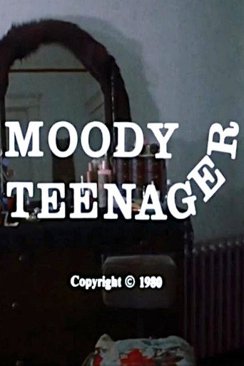 Movie poster for Moody Teenager (1980)