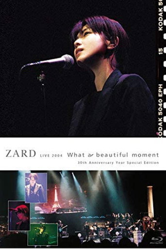Movie poster for ZARD LIVE 2004“What a beautiful moment"[30th Anniversary Year Special Edition] (2020)