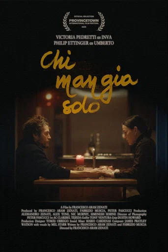 Movie poster for Chi Mangia Solo (2026)