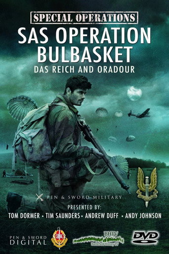 Movie poster for SAS Operation Bulbasket: Part 1 - Das Reich and Oradour (2012)