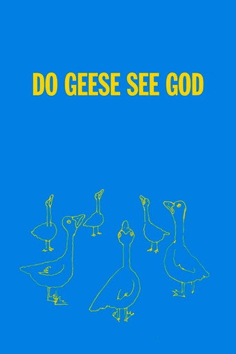 Do Geese See God poster