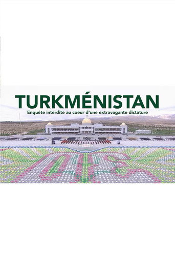 Movie poster for Turkmenistan: The World's Strangest Dictatorship (2024)