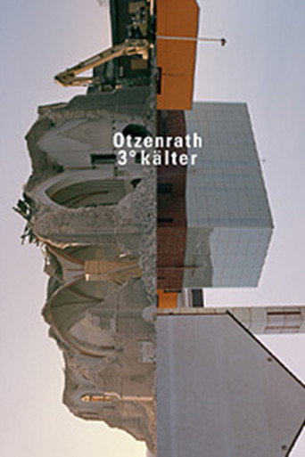 Movie poster for Otzenrath 3° colder (2007)