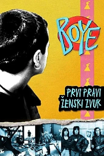 Movie poster for Boye: The First Real Women Sound (2009)