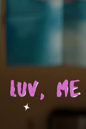 Movie poster for Luv, Me (2022)