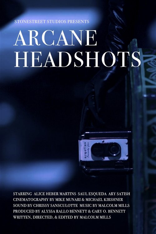 Movie poster for Arcane Headshots (2022)