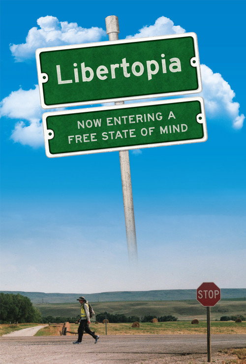 Movie poster for Libertopia (2011)