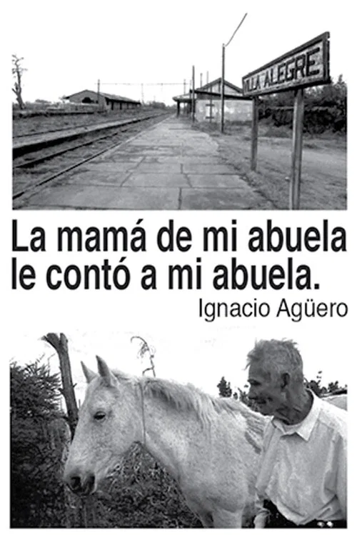 Movie poster for My Grandmother's Mother Told My Grandmother (2004)