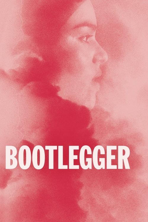 Movie poster for Bootlegger (2021)