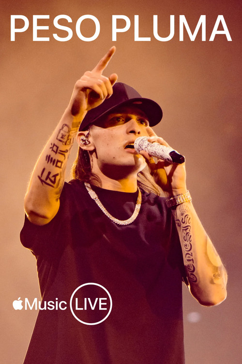 Movie poster for Apple Music Live: Peso Pluma (2023)