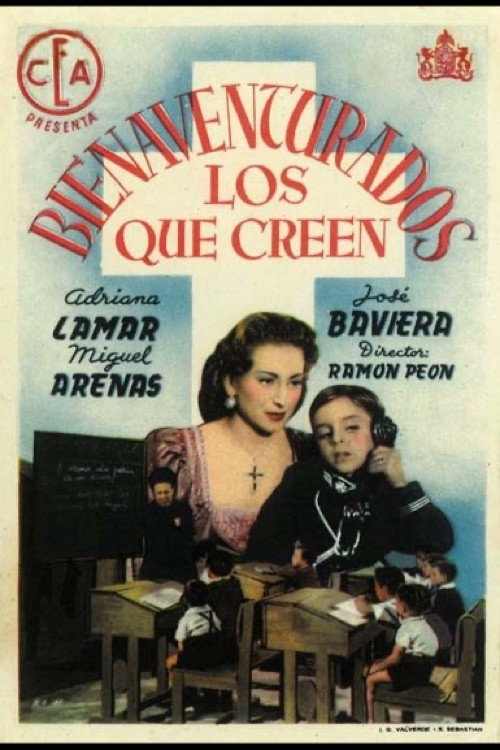 Movie poster for Bienaventurados los que creen (1946)
