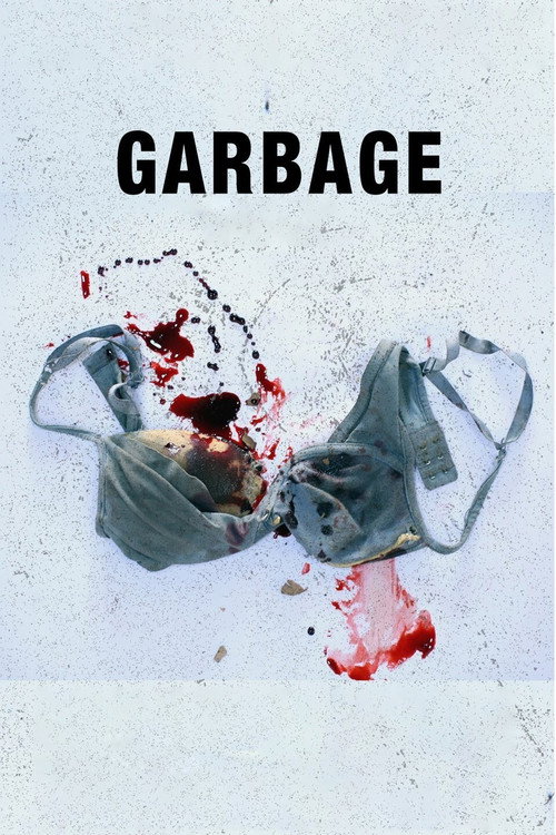 Movie poster for Garbage (2018)
