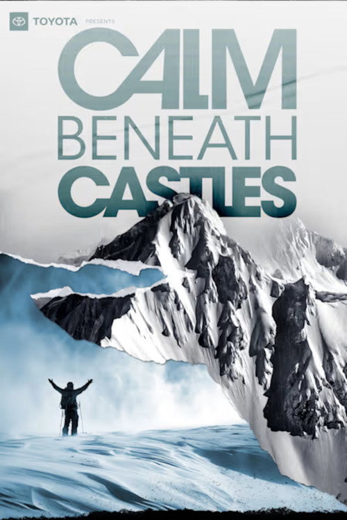 Movie poster for Calm Beneath Castles (2024)