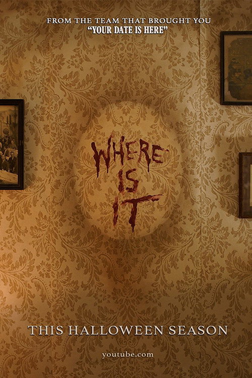 Movie poster for Where Is It (2017)