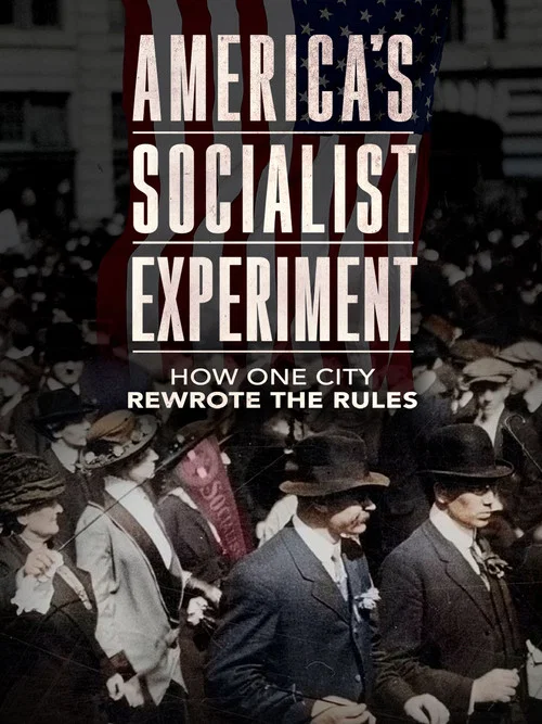 Movie poster for America's Socialist Experiment (2020)
