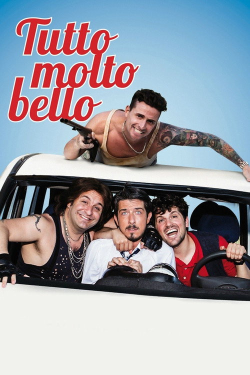 Movie poster for Tutto molto bello (2014)