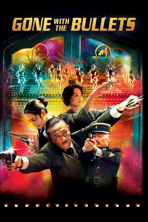 Movie poster for Gone with the Bullets (2014)