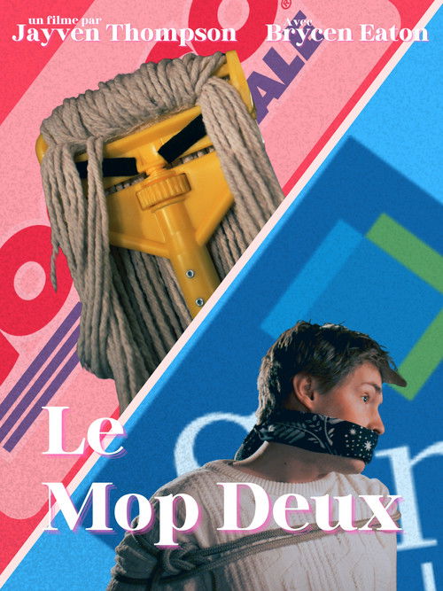 Movie poster for Le Mop Deux (2026)