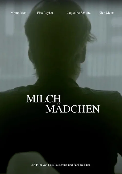 Movie poster for Milch Mädchen (2021)