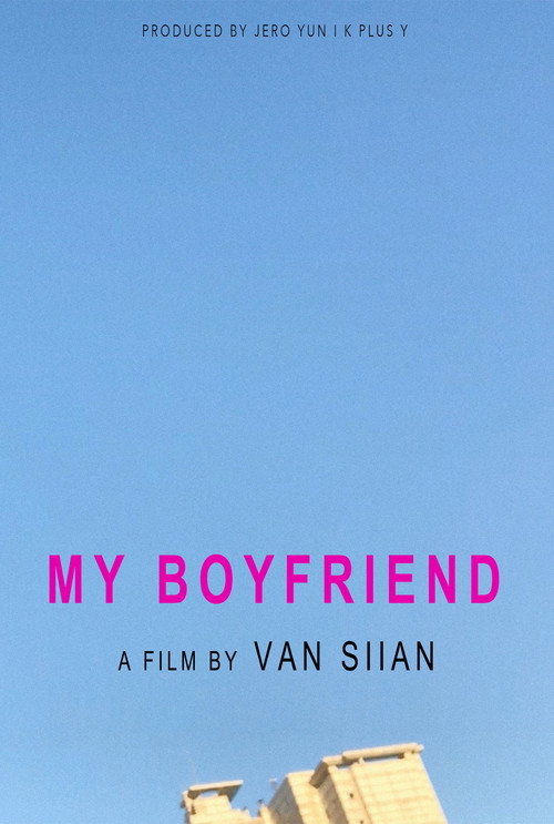 Movie poster for My Boyfriend (2025)