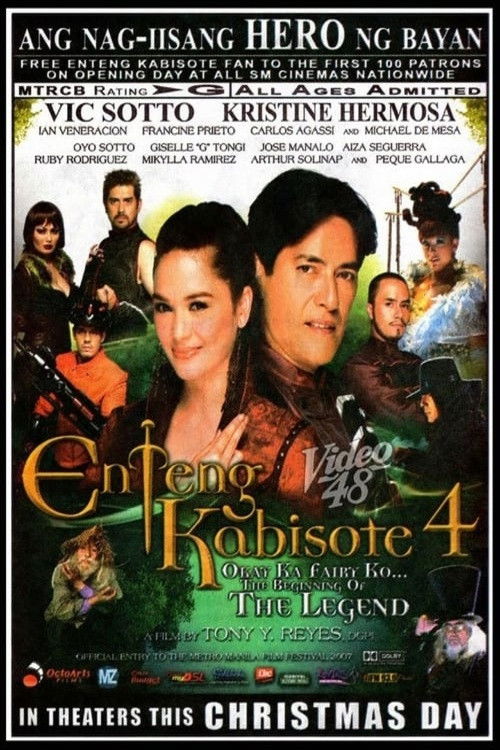 Movie poster for Enteng Kabisote 4: Okay ka, Fairy ko... The Beginning of the Legend (2007)