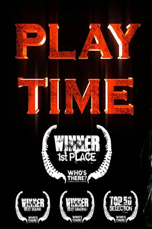 Movie poster for Play Time (2013)