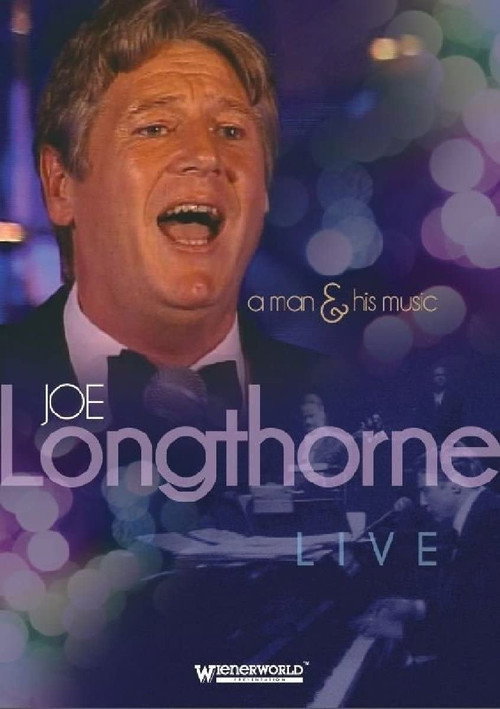 Movie poster for Joe Longthorne: A Man and his Music
