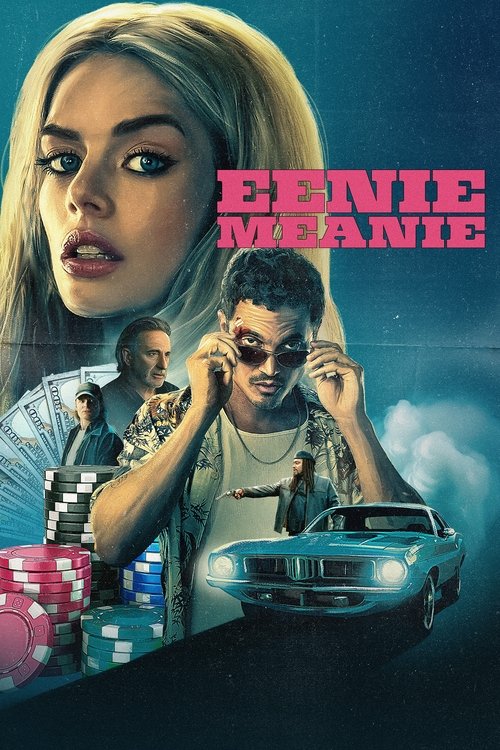 Movie poster for Eenie Meanie (2025)