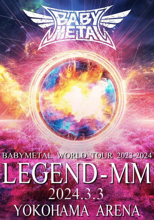 Movie poster for BABYMETAL WORLD TOUR 2023 - 2024 LEGEND - MM - "21 NIGHT" (2024)