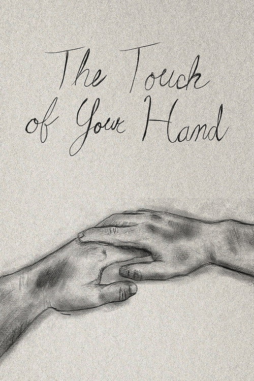Movie poster for The Touch of Your Hand