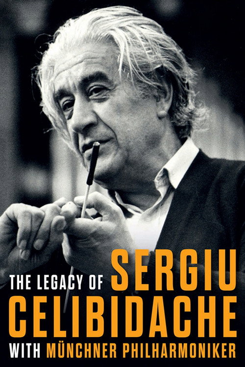 Movie poster for The Legacy of Sergiu Celibidache with Münchner Philharmoniker (2024)