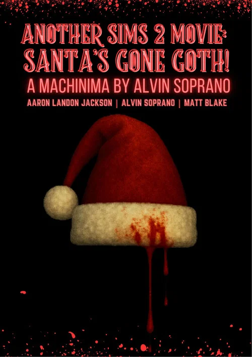 Movie poster for Another Sims 2 Movie Santa's Gone Goth (2009)
