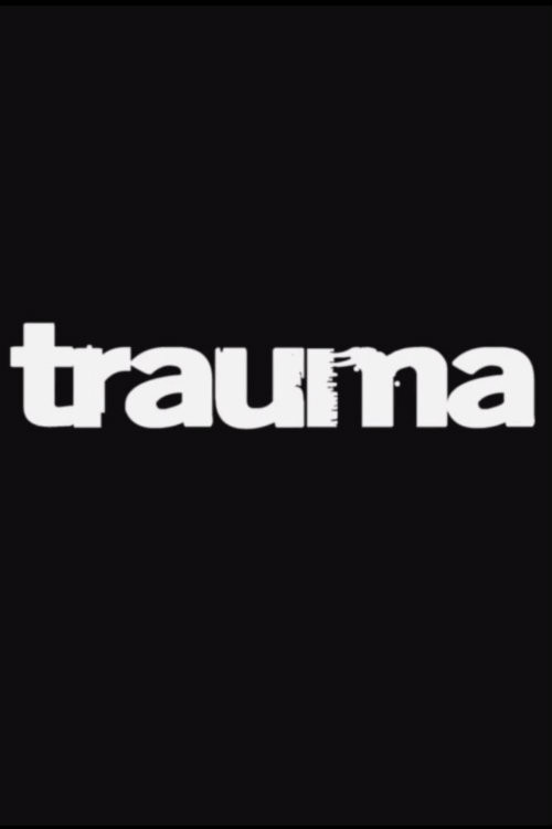 Movie poster for Trauma (2014)