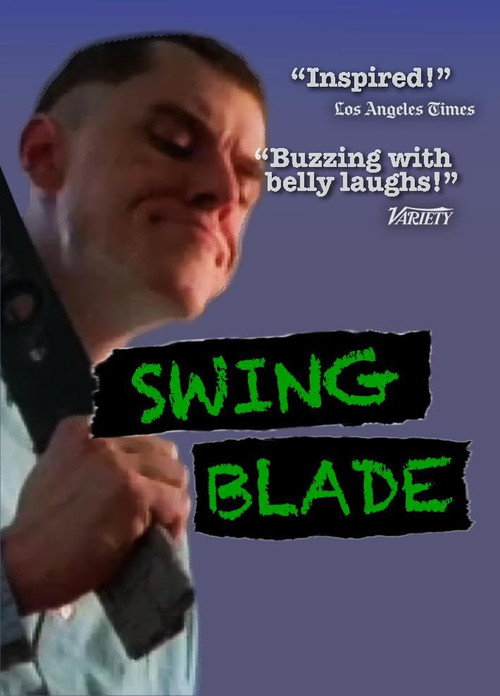 Movie poster for Swing Blade (1997)