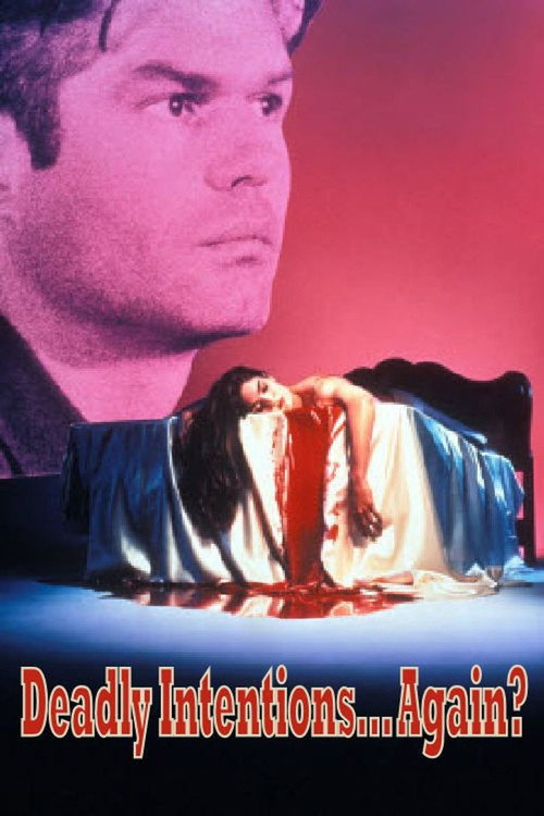 Movie poster for Deadly Intentions... Again? (1991)