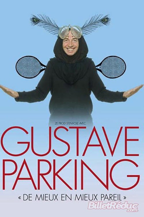Movie poster for Gustave Parking - De mieux en mieux pareil (2014)